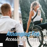 Travel Tips Arranging For Accessible Travel