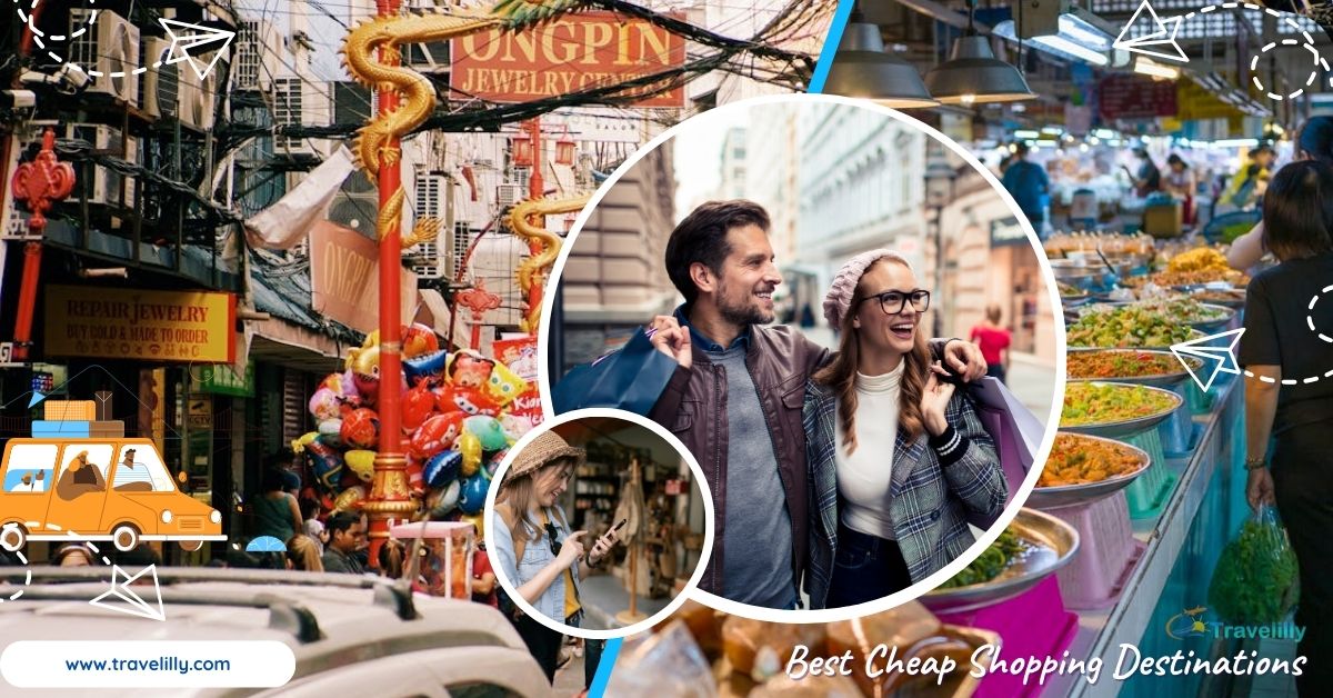 Best Cheap Shopping Destinations in the World
