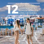 Best Places in Greece for a Romantic Week-Long Getaway